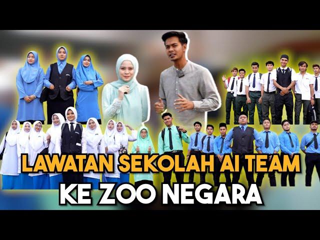 LAWATAN SEKOLAH AI TEAM KE ZOO NEGARA !!! WAH SEMUA NAMPAK MACAM PELAJAR...