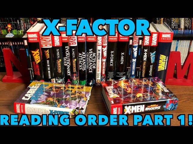 A comprehensive look at the reading order of X-factor Part 1!