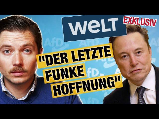 MUSK macht AfD-Wahlwerbung bei WELT! "Der letzte Funke Hoffnung" | Journalistin KÜNDIGT!