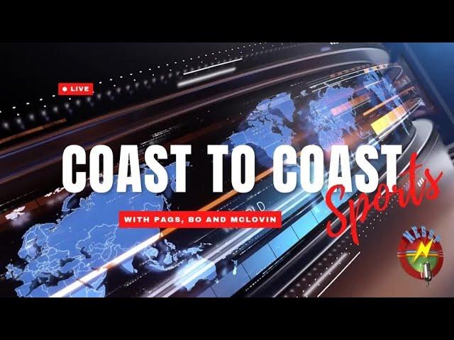 Coast to Coast Sports 9-10-24