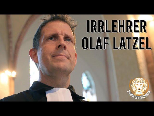 Olaf Latzels IRRLEHREN