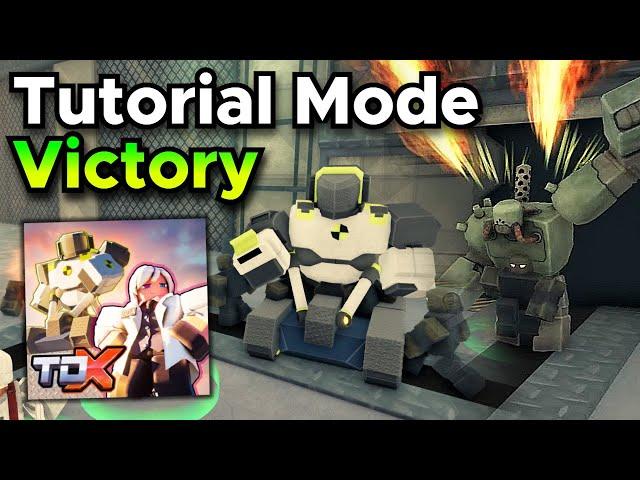 TDX Tutorial Mode Victory - Tower Defense X Roblox