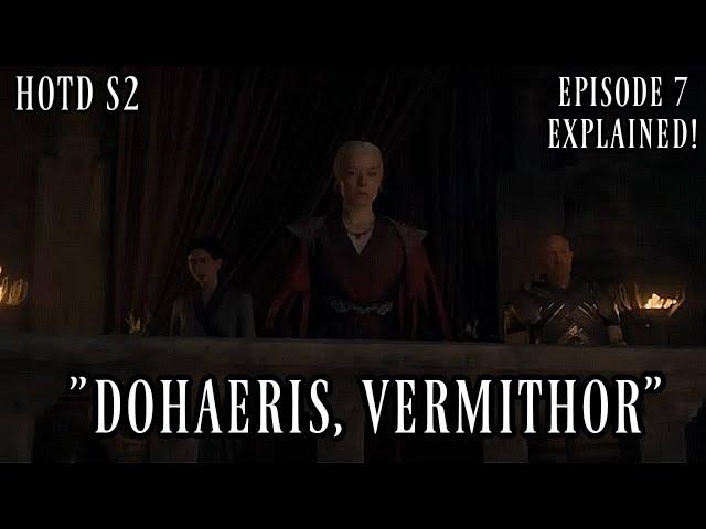 HOUSE OF THE DRAGON Season 2 Episode 7 Breakdown and explained