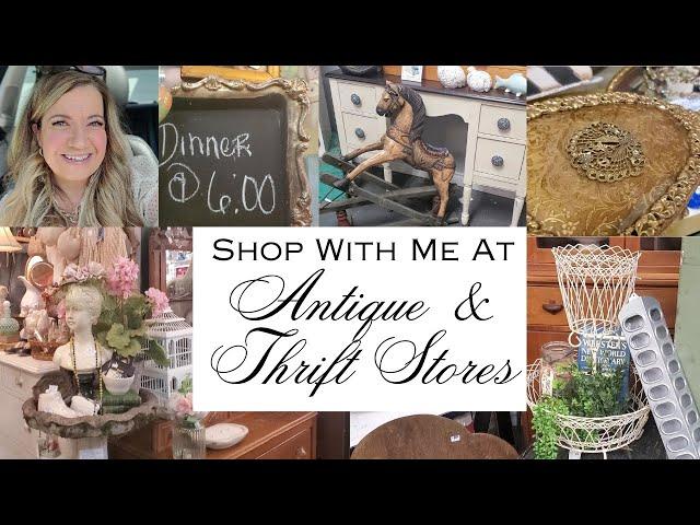 Shop With Me at NEW Antique & Thrift Stores | I Found Some Amazing Things!