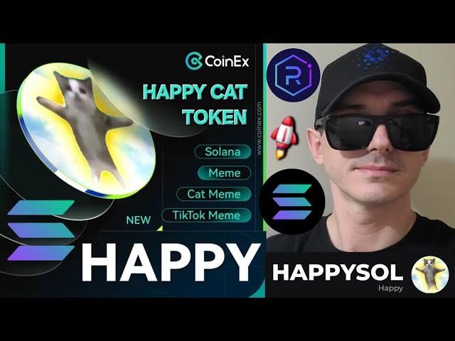 $HAPPY - HAPPY CAT TOKEN CRYPTO COIN HOW TO BUY MEXC COINEX GLOBAL MEMECOIN SOLANA SOL RAYDIUM MEME