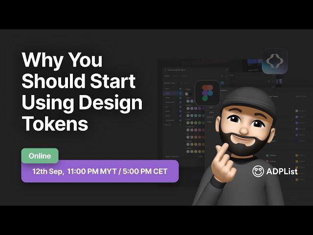 Why designers should start using design tokens - ADPList session