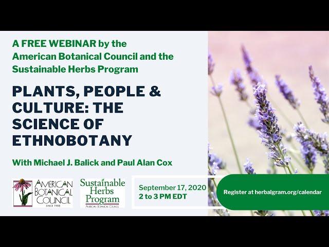 Webinar Recording Plants, People & Culture: The Science of Ethnobotany