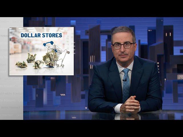 Dollar Stores: Last Week Tonight with John Oliver (HBO)