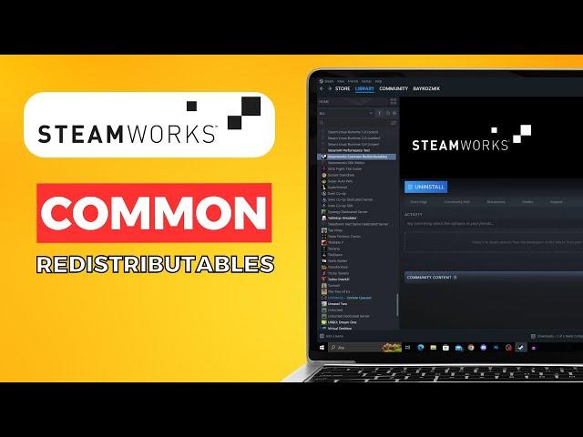 What is Steamworks Common Redistributables (2024) Easy Guide