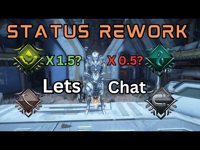 Status Rework Discussion | Warframe