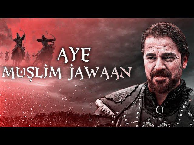 Barbaroslar Brothers || Ay Muslim Jawan || Islamic Nasheed Powerful Edit