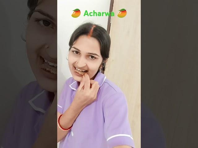 Khay ke man karo acharwa ️