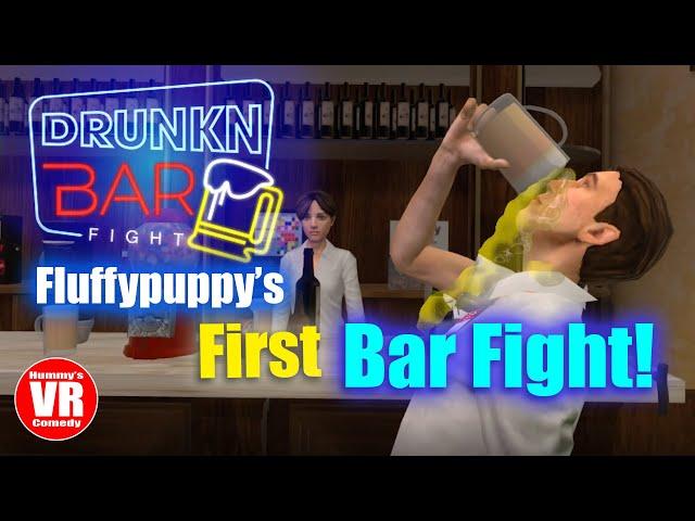 Fluffypuppy's first bar fight - (Drunkn Bar Fight VR)