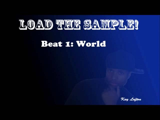 Load The Sample Beat 1  World