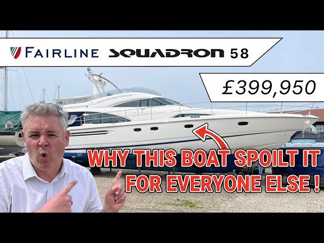 Fairline Squadron 58 boat tour - Why this boat spoilt it for everyone else? - plus it's 1 major flaw