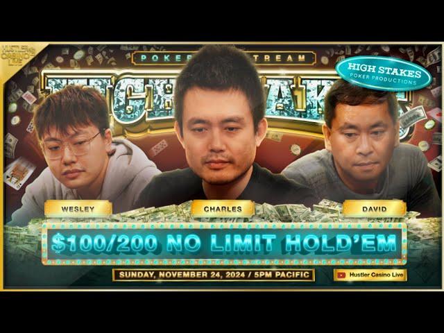 Wesley, Charles, Mariano Play Super High Stakes Poker $100/$200