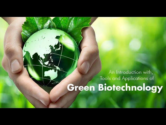 Green Biotechnology Explained - 2 Minutes Microlearning