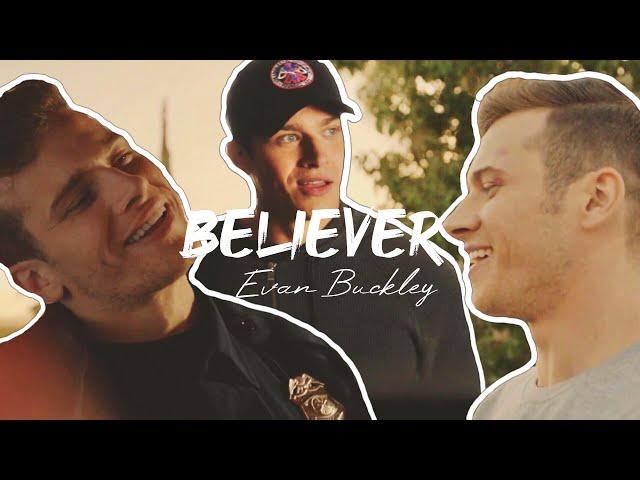 Evan "Buck" Buckley | Believer (9-1-1)