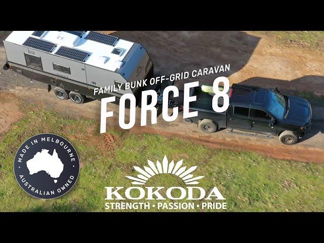 Family Caravan Life | Exploring the Wild in the Force 8 | KokodaCaravans