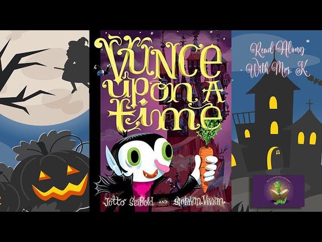 VUNCE UPON A TIME read aloud – A Kids Funny Halloween read aloud | Bedtime | Storytime picture book