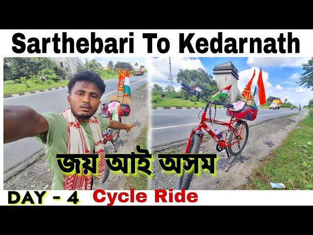 Kedarnath Cycle Ride | Day - 4 | @DimpuBaruah | #paragassam #kedarnath #cycleride #assam #vlog