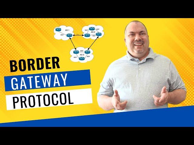 The Basics of BGP: Border Gateway Protocol Explained