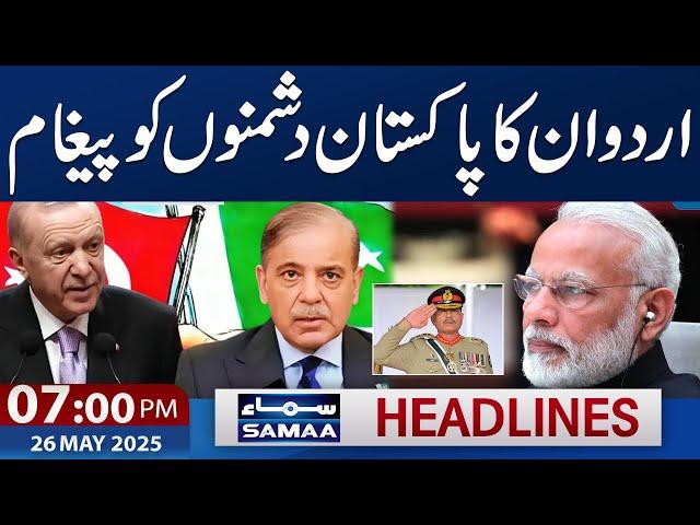 Azerbaijan, Turkiye had Pakistan's back | 07 PM News Headlines | 28 May 2025 | SAMAA TV
