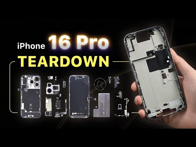 iPhone 16 Pro Teardown--What is New?