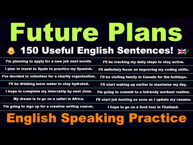 Future Plans in English: 100 Useful English Sentences!