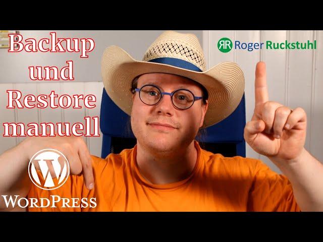 WordPress Backup und Restore manuell - WordPress 1x1 Teil 13 #WordPress