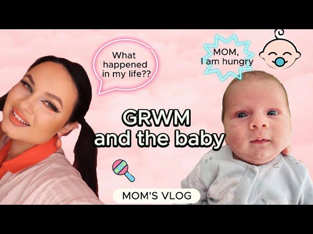 GRWM and the baby WATCH what's gonna happen! MOM'S VLOG