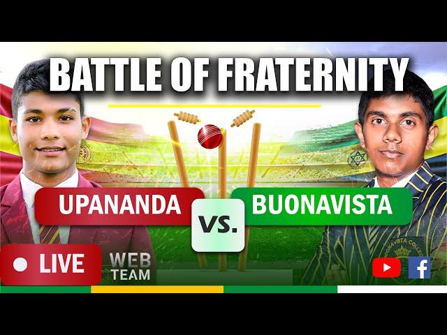 BUONAVISTA - UPANANDA | BIG MATCH | BATTLE OF FRATERNITY | 2024