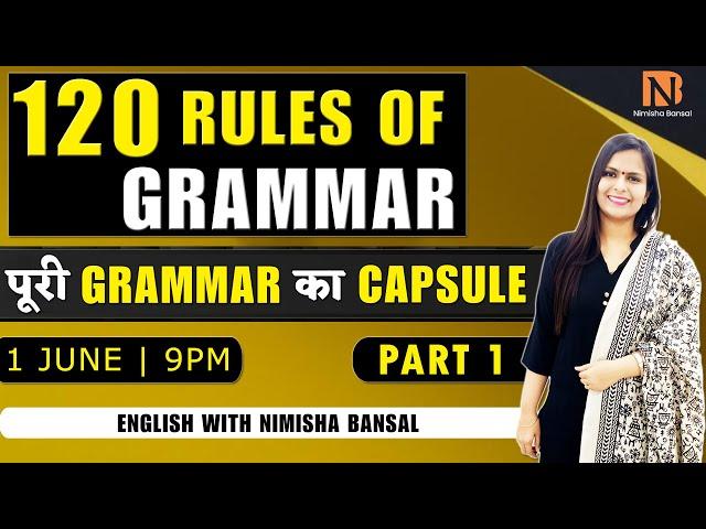 120 RULES OF GRAMMAR | NIMISHA MAM | RULES OF GRAMMAR | ENGLISH GRAMMAR | 1ST JUNE 2021| NIMISHA MAM