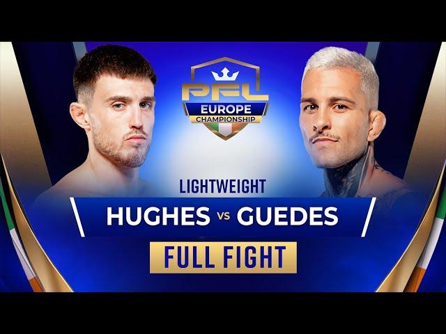 Connor Hughes vs. Sebas Santana Guedes | PFL Dublin [FULL FIGHT]