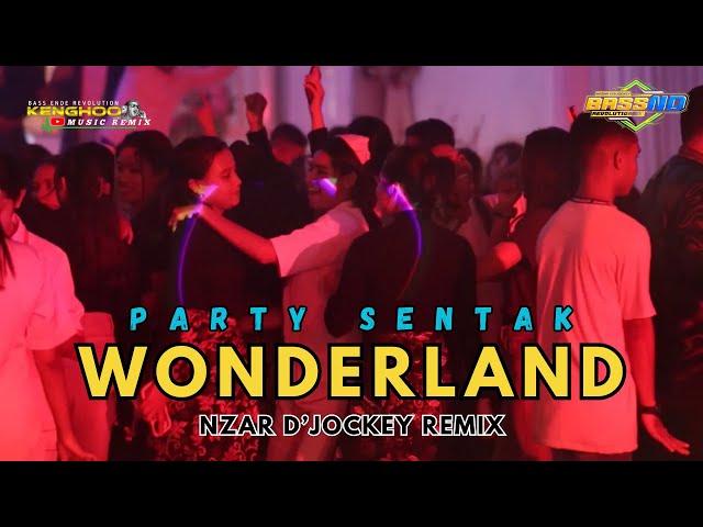 PARTY SENTAK - WONDERLAND - NZAR D'JOCKEY REMIX 2024