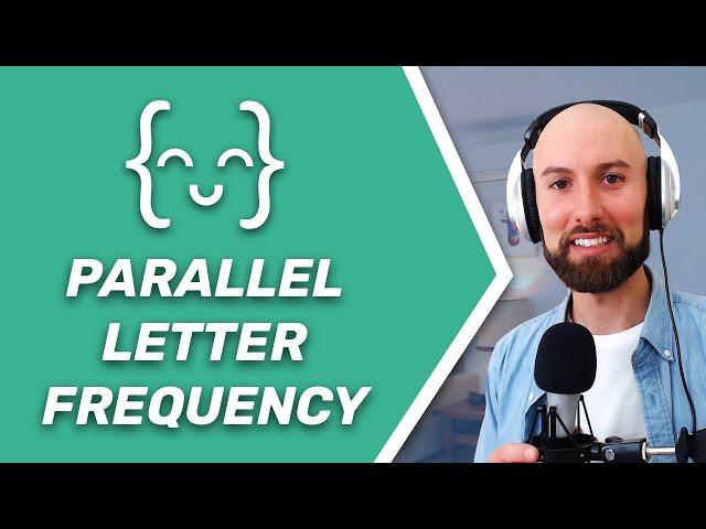 Exercism Walkthrough - Elixir Lang - Parallel Letter Frequency