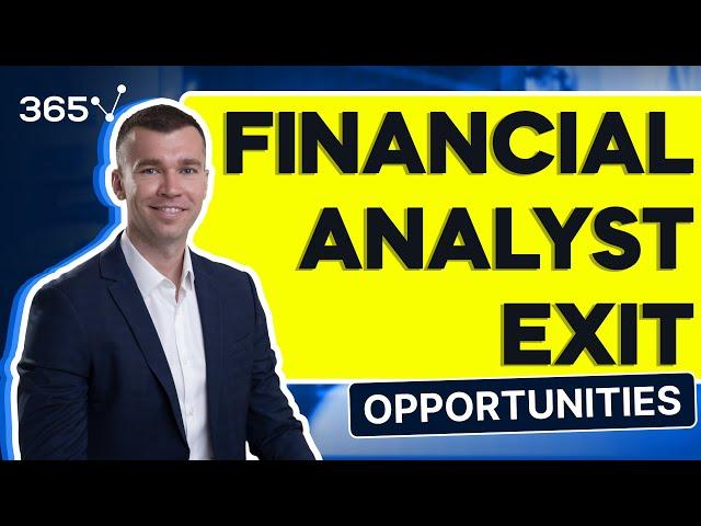 Top 5 Financial Analyst Exit Opportunities