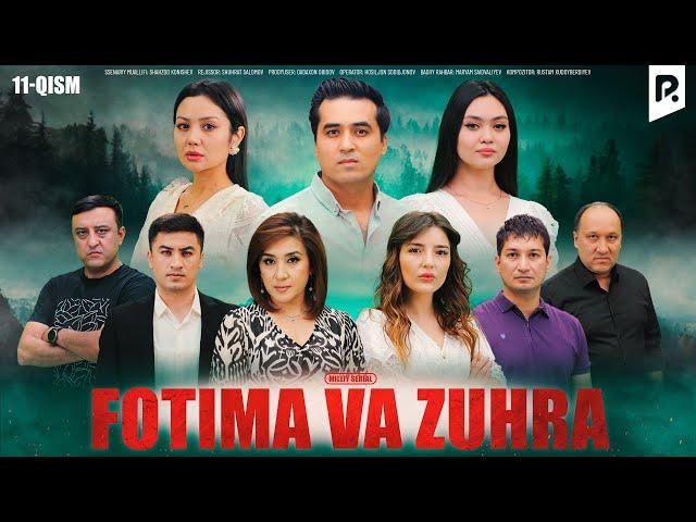 Fotima va Zuhra 11-qism (milliy serail) | Фотима ва Зухра 11-кисм (миллий сериал)