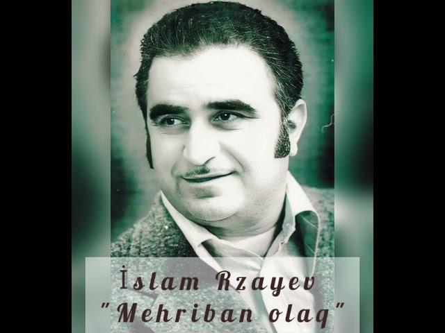 İslam Rzayev "Mehriban olaq"