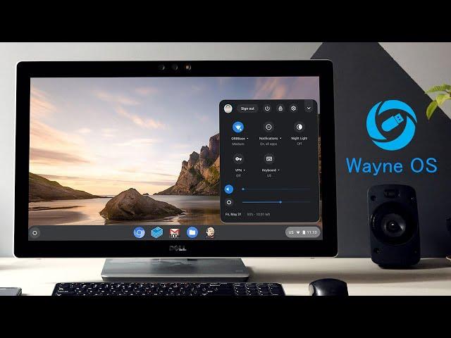 Wayne OS - New Chrome OS For PC (Lightweight OS)