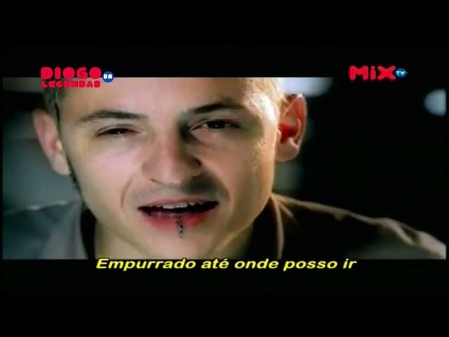 Linkin Park - In The End (Legendado/Tradução) Clipe Oficial! [MIX TV] CLIPE E LETRA