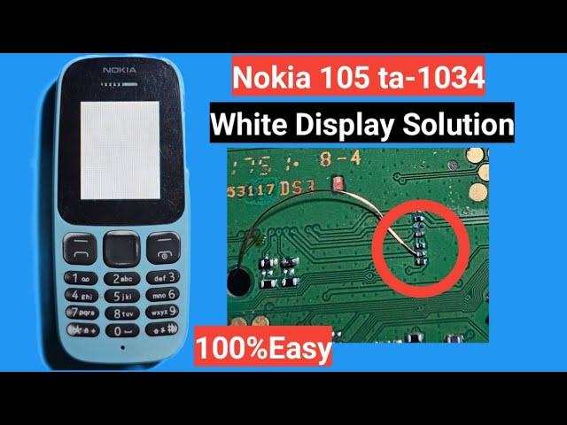 Nokia 105 (ta-1034) White Display lcd Solution | Nokia ta 1034 white display/all nokia white lcd fix