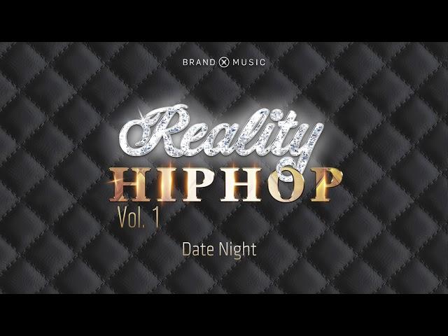 Brand X Music - Reality Hip Hop Vol 1 (2019) |  Featured Tracks Mashup