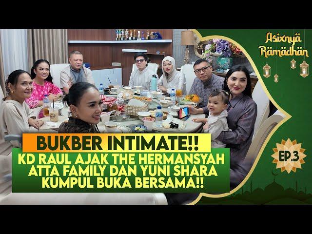 KUMPUL SEMUA DI RUMAH KD DAN RAUL!! BANYAK BAHAS SESUATU?? HINGGA LIBURAN BARENG!!