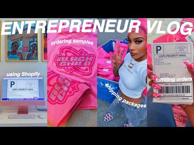 ENTREPRENEUR LIFE VLOG: SHIPPING ORDERS + HOW TO USE SHOPIFY + ORDERING SAMPLES + FINDING VENDORS