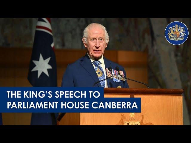 His Majesty's Speech To Parliament House Canberra