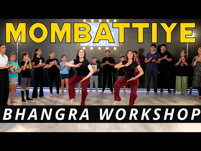 MOMBATTIYE BHANGRA WORKSHOP | DILJIT DOSANJH | BHANGRA EMPIRE