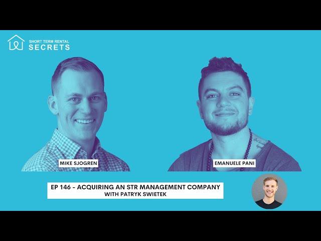 Acquiring an STR Management Company with Patryk Swietek