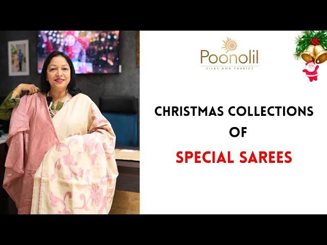 CHRISTMAS COLLECTIONS OF SPECIAL SAREES