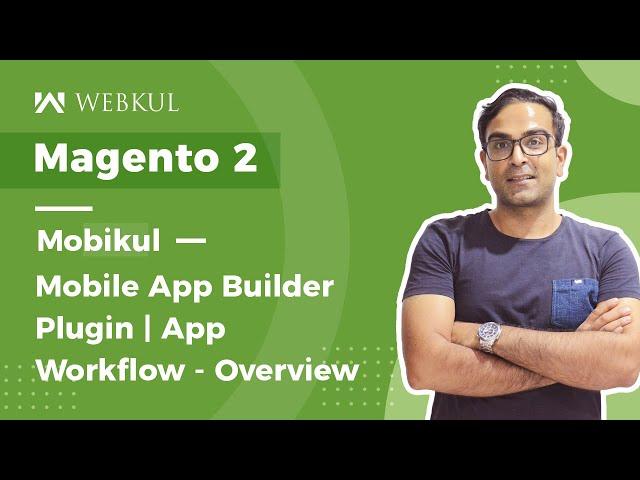 Magento 2 Mobikul Mobile App Builder | Workflow Android End Part